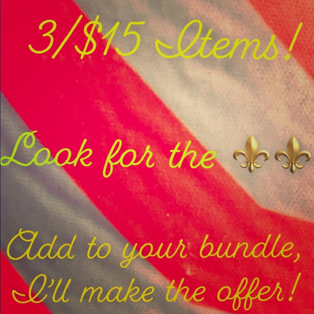 ⚜️⚜️ 3/$15 ⚜️⚜️